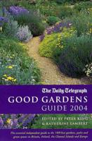 The Good Gardens Guide 2004