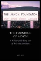 The Founding of Arvon