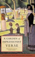 A Garden of Impressionist Verse