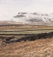 A Year in the Life of Yorkshire's Three Peaks