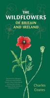 The Wildflowers of Britain & Ireland
