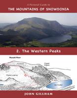 The Pictorial Guide to the Mountains of Snowdonia. 2 The Western Peaks