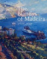 The Blandys of Madeira Portuguese Edition