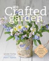 The Crafted Garden