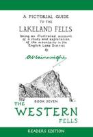 A Pictorial Guide to the Lakeland Fells. Book 7 The Western Fells