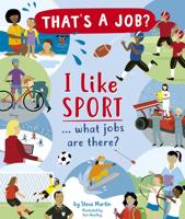 I Like Sport ... What Jobs Are There?