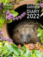 Wild in the Garden: Diary 2022