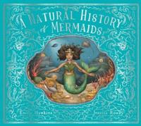 A Natural History of Mermaids