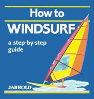 How to Windsurf