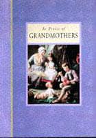 In Praise of Grandmothers