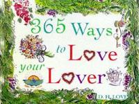 365 Ways to Love Your Lover