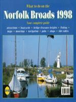 What to Do on the Norfolk Broads 1998