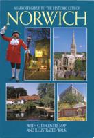 A Jarrold Guide to the Historic City of Norwich