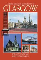 A Jarrold Guide to the Historic City of Glasgow