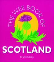 The Wee Book of Scotland