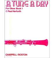 A Tune a Day for Oboe. Book One