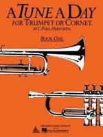 A Tune a Day for Trumpet or Cornet. Book One