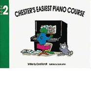 Chester's Easiest Piano Course. Book 2