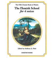 The Flemish School for 4 Voices