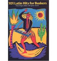 101 Latin Hits for Buskers