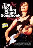 The Big Female Rock Guitar Chord Songbook
