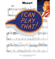 I Can Play That! Mozart