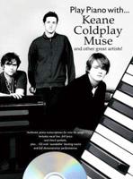 Play Piano With... Keane, Coldplay, Muse And Other Great Artists]