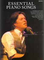 Essential Piano Songs. Book 2