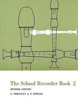 The School Recorder - Book 2