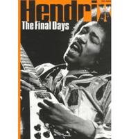 The Final Days of Jimi Hendrix