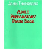 John Thompson's Adult Piano Course