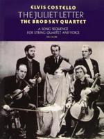 Elvis Costello & The Brodsky Quartet - The Juliet Letters