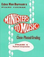 Ministeps to Music Phase Four