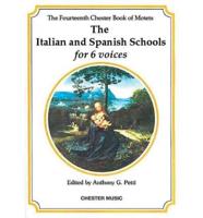 The Italian and Spanish Schools for 6 Voices