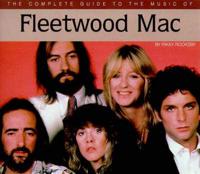 The Complete Guide to the Music of Fleetwood Mac