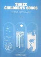 Three Children's Songs