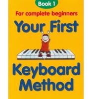 Your First Keyboard Method