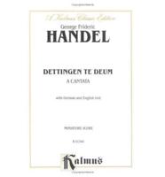 Dettingen Te Deum: Ssatb with AB Soli (Orch.) (Miniature Score), Miniature Score