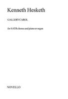 Kenneth Hesketh: Gallery Carol Satb