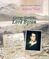 George Gordon, Lord Byron