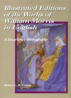 Illustrated Editions of the Works of William Morris in English