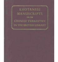 Khotanese Manuscripts from Chinese Turkestan in the British Library