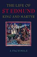 The Life of St Edmund, King & Martyr