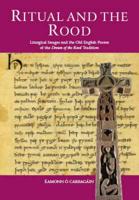 Ritual and the Rood