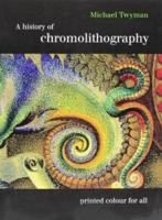 A History of Chromolithography