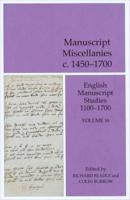 Manuscript Miscellanies, C. 1450-1700