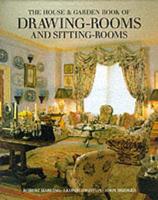 The House & Garden Book of Drawing-Rooms and Sitting-Rooms