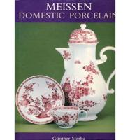 Meissen Domestic Porcelain