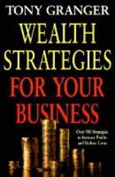 Wealth Strategies for Your Business