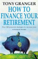How to Finance Your Retirement